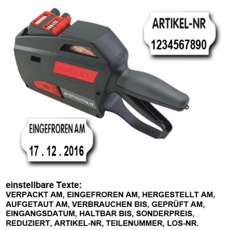 Auszeichner mit Texten: VERPACKT AM, EINGEFROREN AM, HERGESTELLT AM, AUFGETAUT AM uvm.